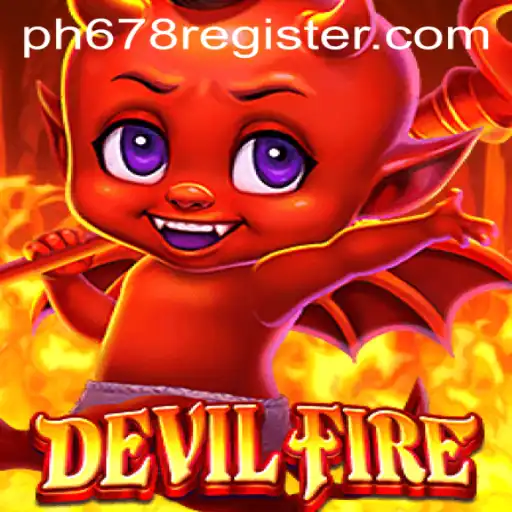 Discover the Thrilling World of DevilFire PH678