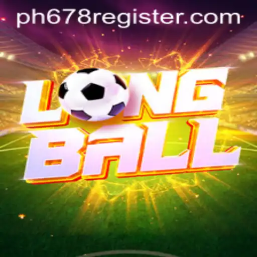 LongBall: An Innovative Twist in the World of Sports with PH678